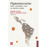 Pigmentocracias