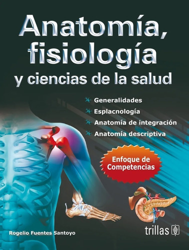 Libro Anatomía Fisiología Y Ciencias De La Salud Trillas