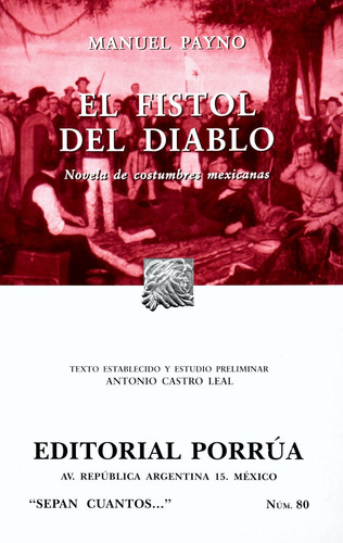 El Fistol De Diablo Sc080 - Manuel Payno - Porrúa
