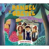 Cuentos Con Titeres Hansel Y Gretel - Gamba, Daniela