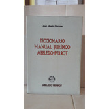 Derecho. Diccionario Manual Jurídico A. Perrot (2ed) Garrone