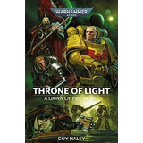 Book : Throne Of Light (4) (warhammer 40,000 Dawn Of Fire) 