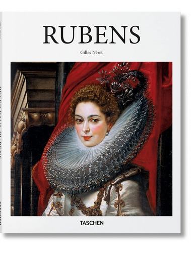 Rubens, De Luis-martín Lozano, Juan Rafael Coronel Rivera., Vol. Único. Editorial Taschen, Tapa Dura En Español, 2018