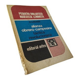 Lenin - Alianza Obrero-campesina: Táctica Revolucionaria