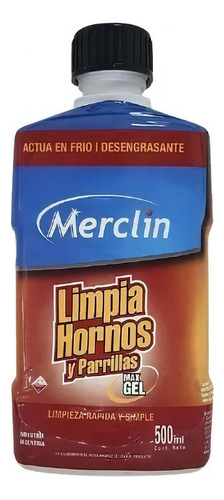 Limpia Hornos Parrillas Desengrasante Max Gel Merclin ×500cc