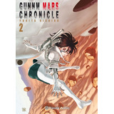 Gunnm Alita Mars Chronicle N2 - Kishiro, Yukito