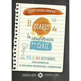 Diario De La Convivencia En Clase. Mas De 300 Actividades...