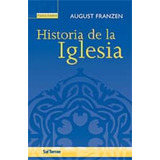 Historia De La Iglesia, De Franzen, August. Editorial Sal Terrae, Tapa Blanda En Español