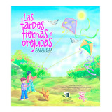 Las Tardes  Tiernas Y Orejudas, De Patricia Colchado. Editorial San Marcos, Tapa Blanda En Español, 2014