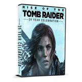 Rise Of The Tomb Raider: 20 Year Celebration Para Pc Steam