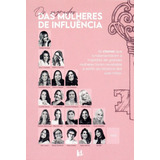 Livro Os Segredos Das Mulheres De Influência | Talitha Pereira E Ana Paula Valadão. Em Português. Brochura. Editora Identidade 