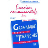 Exercices Communicatifs De La Grammaire Progressive Du Franãâ§ais, De Gregoire Maia - Merlo Gracia. Editorial Cle Internacional En Francés