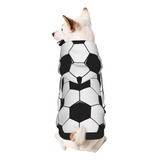 Sudadera Con Capucha Para Perro Pequeño, Pelota De Fútbol,