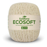 Barbante Ecosoft Euroroma Nº06 422g- 100 Cru