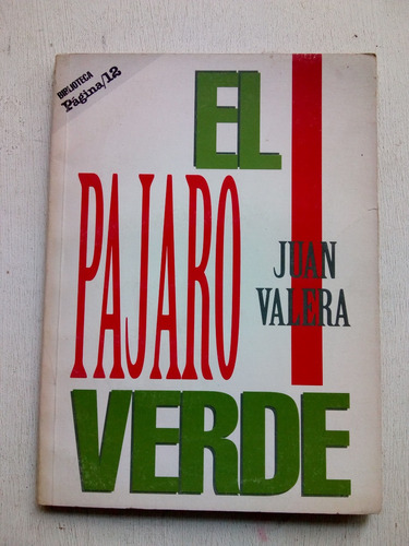 El Pajaro Verde De Juan Valera - Pagina 12 (usado)