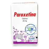 Paroxetina 20mg Con 20 Tabletas Ultra 