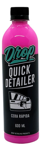 Drop Quick Detailer Cera Liquida