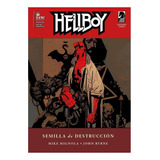 Semilla De Destruccion - Hellboy - Mignola