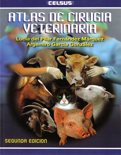 Atlas De Cirugía Veterinaria