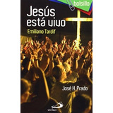 Jesus Esta Vivo - Tardif,emiliano