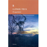 Aquelarre, El - Ludwig Tieck