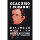 Diálogos Morales, De Leopardi, Giacomo. Editorial Biblioteca Nueva, Tapa Blanda En Español, 2017