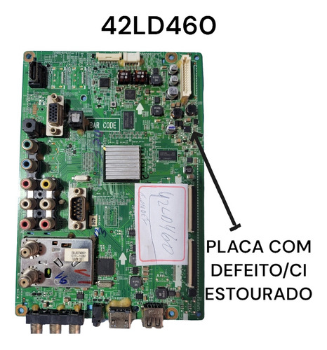 Placa Principal Tv LG 42ld460 32ld460 Com Defeito 