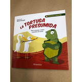Revista Infantil: La Tortuga Presumida - Artemisa, De Silvia Schujer. Editorial Artemisa En Español