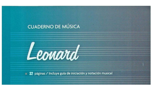 Cuaderno Pentagramado Leonard  Con 32 Hojas 6 Penta X Hoja