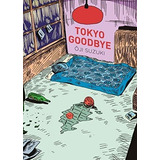 Tokyo Googbye, De Suzuki Oji., Vol. Abc. Editorial Gallo Nero, Tapa Blanda En Español, 1