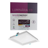 Kit 2 Plafon Led 20w Embutir Recuado Save Energy 4k Neutro 