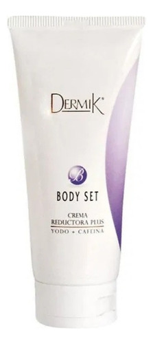 Crema Reductora Plus Body Set Dermik