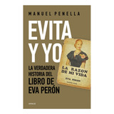 Evita Y Yo - Manuel Penella Heller