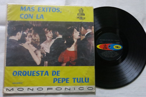 Vinyl Vinilo Lp Acetato La Orquesta De Pepe Tulu Vol.2 Tropi