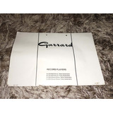 Manual  Toca Disco Garrard B200, B 250, D 200 E D250. 