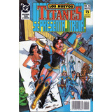 Dc Comic, Los Nuevo Titanes N°15, Ed. Zinco 1990, Mira!!!