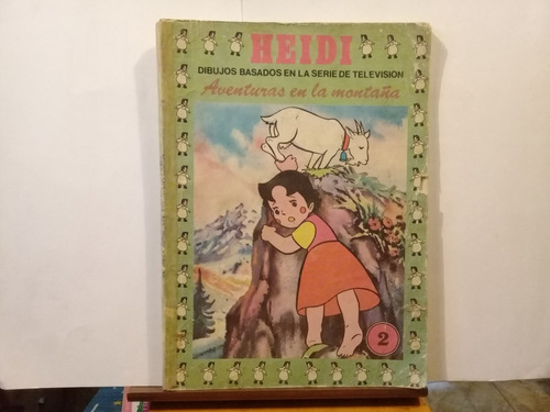 Heidi - Aventuras En La Montaña - Juana Spyri - Edicion 1978