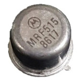 Transistor Mrf515 Mrf 515 35v 0.15a 