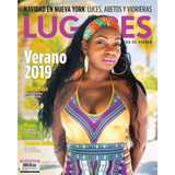 Revista Lugares 272. Diciembre 2018. Riviera Maya Miami