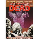 The Walking Dead - Vol. 10 - En Lo Que Nos Convertimos