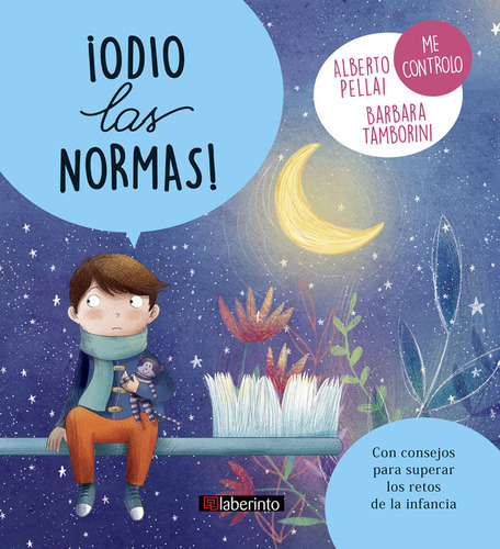 Odio Las Normas - Pellai, Alberto/tamborini, Barbara