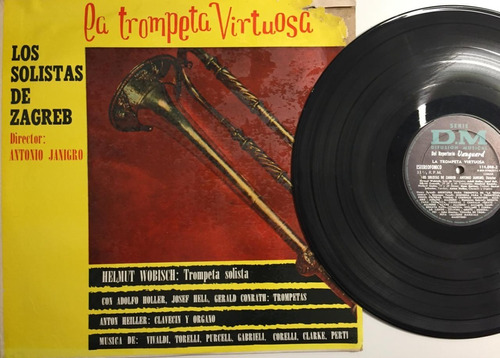 Disco Vinilo La Trompeta Virtuosa (los Solistas De Zagreb)