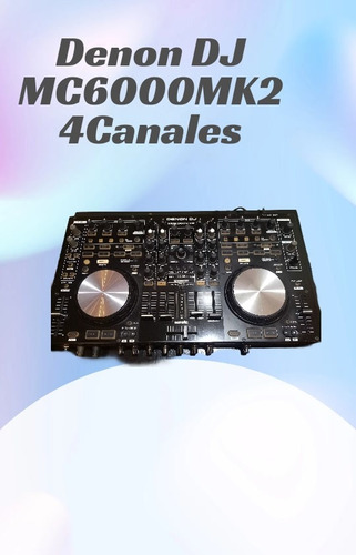 Controlador Dj Denon Mc6000mk2 Negro De 4 Canales 120v/230v