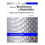 Temas De Resistencia De Materiales 5ª Edición. Introducción 