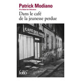 Libro Dans Le Café De La Jeunesse Perdue