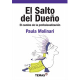 El Salto Del Dueño El Camino De La Profe  Molinari Paula