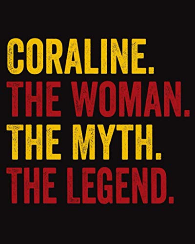 Coraline The Woman The Myth The Legend: Regalo De Cuaderno P