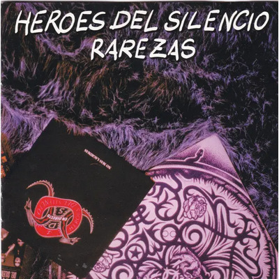 Heroes Del Silencio Rarezas Cd Importado | Envío gratis