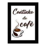 Quadro Decorativo Grande Frase Cozinha Cantinho Café Xícara