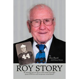 Roy Story, De Roy Bucek. Editorial Authorhouse, Tapa Blanda En Inglés